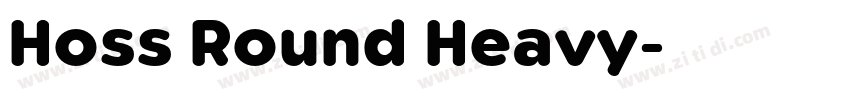 Hoss Round Heavy字体转换 Hoss Round Heavy字体转换